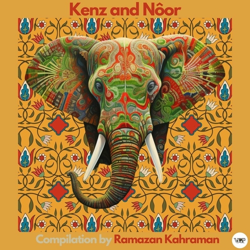 VA - Kenz and Nôor (Compilation by Ramazan Kahraman) [CVIP205]